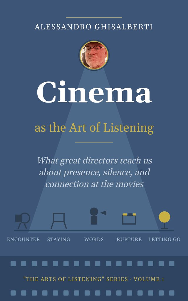 Cinema as the Art of Listening