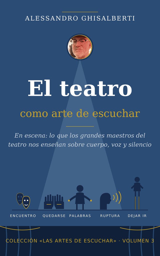 El teatro como arte de escuchar